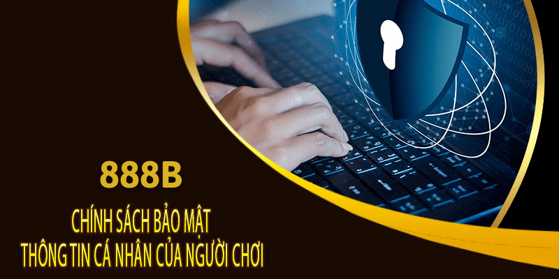 Điều khoản quy định về bảo mật thông tin