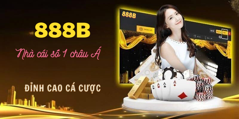 Giấy phép 888B đảm bảo tính hợp pháp