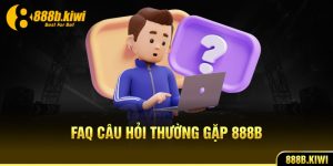 faq câu hỏi thường gặp 888b