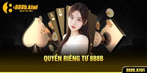 quyền riêng tư 888b