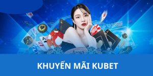 Khuyến mãi KUBET77